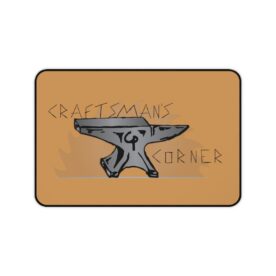 Desk Mat, Craftsmans Corner